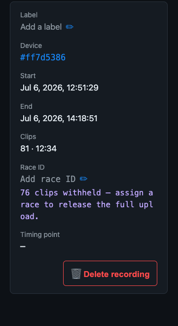 Recording detail panel with no race assigned: Race ID shows 'Add race ID' and a warning reading '76 clips withheld — assign a race to release the full upload'